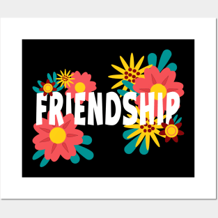 Friendship Floral Posters and Art